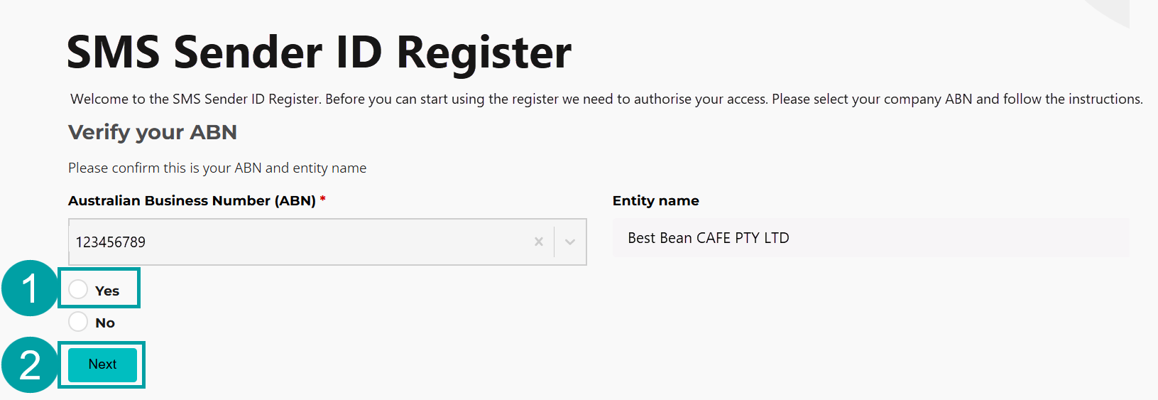A screenshot of the Verify your ABN screen with the yes checkbox highlighted and numbered 1 and the next button highlighted and numbered 2