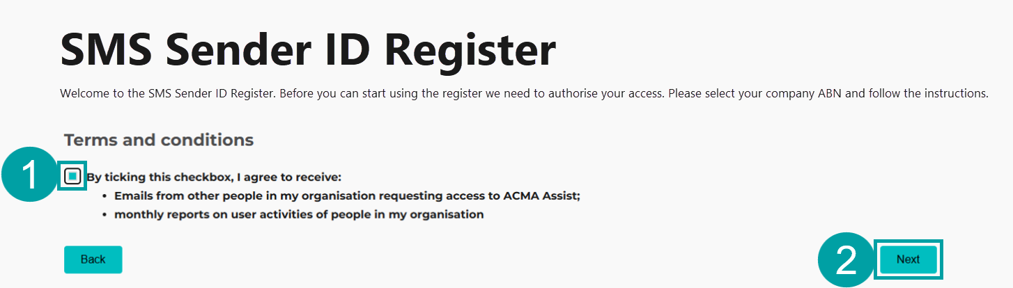 A screenshot of  the terms and conditions. The I agree checkbox is numbered 1 and the next button is numbered 2.