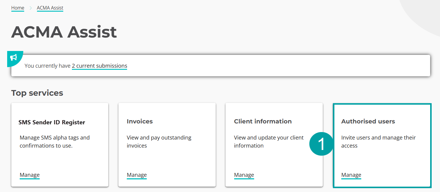A screenshot of the ACMA Assist screen with the Authorised users tile numbered 1
