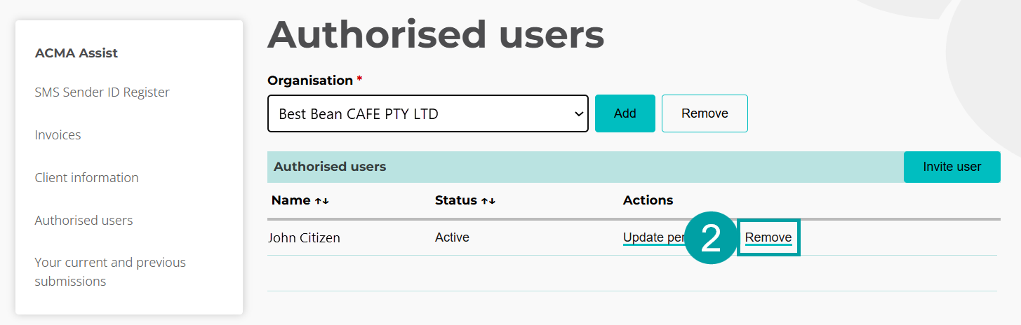 A screenshot of the authorised users screen with the remove bitton numbered 2