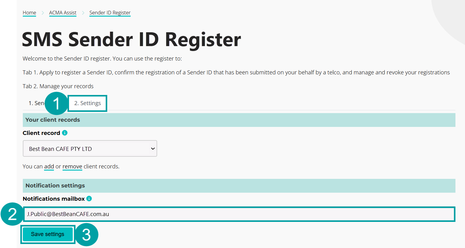 A screenshot of the settings tab with the tab numbered 1, the notification mailbox numbered 2 and the save settings button numbered 3