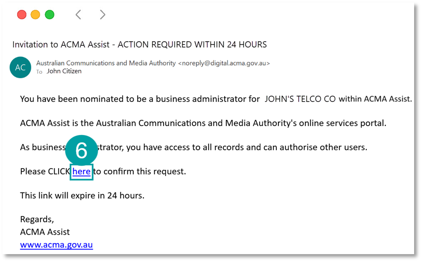 A screenshot of invitation to ACMA Assist email with the click here to confirm the request link numbered 6.