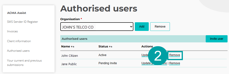 A screenshot of the authorised users screen with the remove link numbered 2.