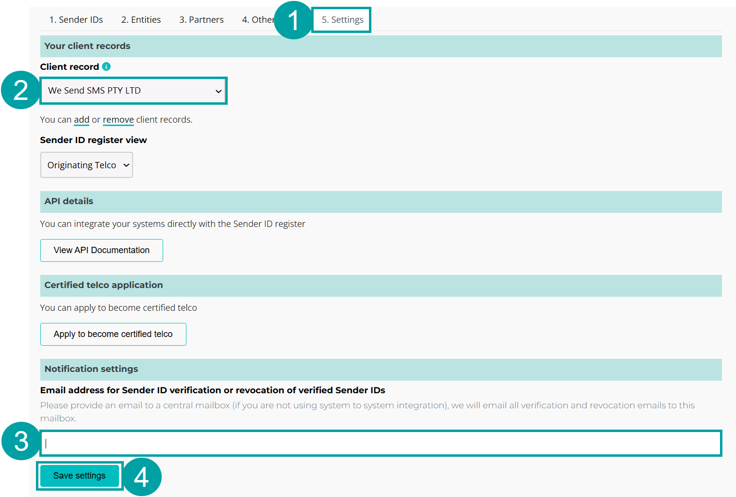 A screenshot of the settings tab with the tab numbered one, the client record numbered 2, the notification email field is numbered 3 and the save settings button is numbered 4.