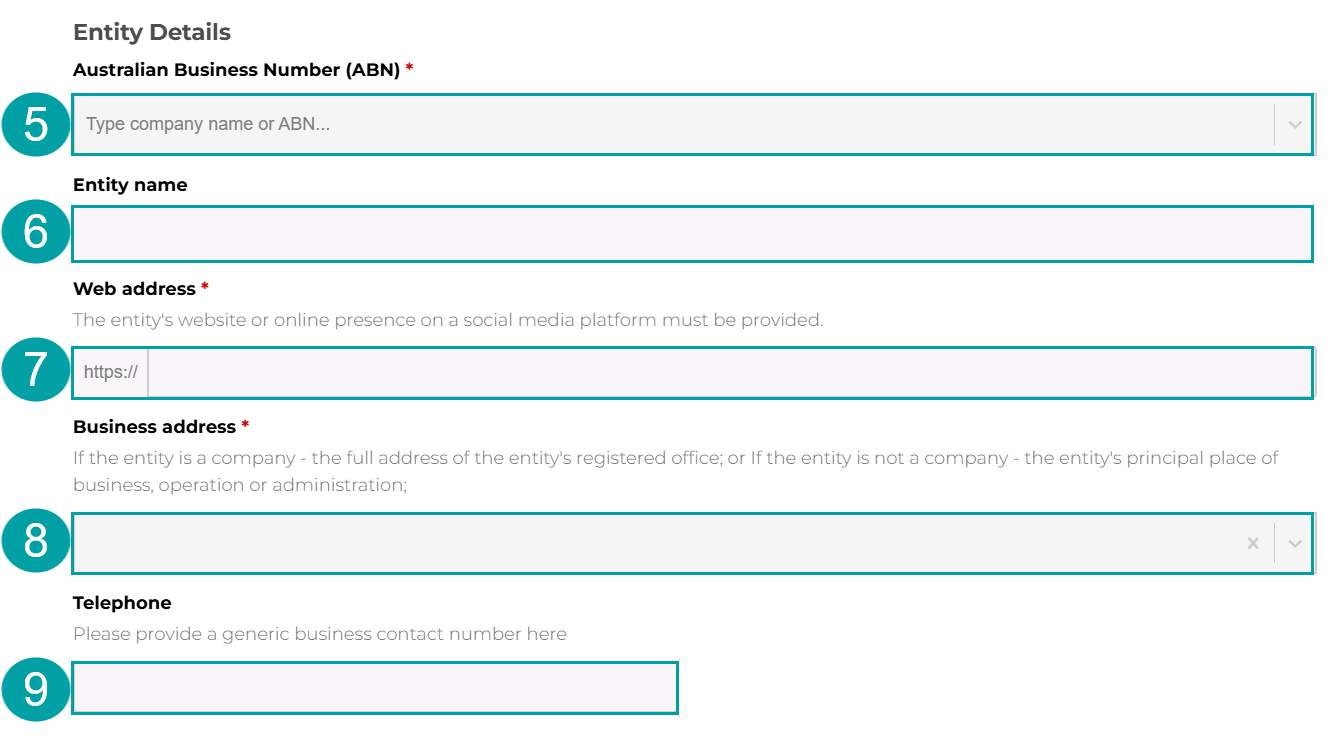 A screenshot of the entity details form with the abn field numbered 5, the entity name field numbered 6, the web address field numbered 7, the business address field numbered 8 and the telephone field numbered 9.