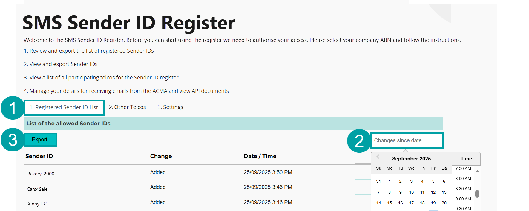A screenshot of a computer showing the SMS Sender ID Register. The 1. Registered Sender ID List tab is numbered 1, the Changes since date... field is numbered 2 and the export button is numbered 3.