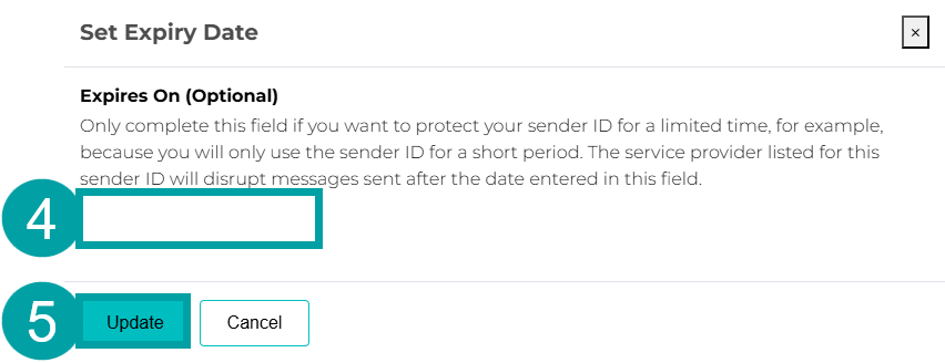 The set expiry date screen with the expiry date blank, highlighted and labelled 4 and the update button highlighted and labelled 5 