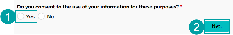 Screenshot of the Terms and conditions screen with the radio button next to Yes numbered 1 and the Next button numbered 2.
