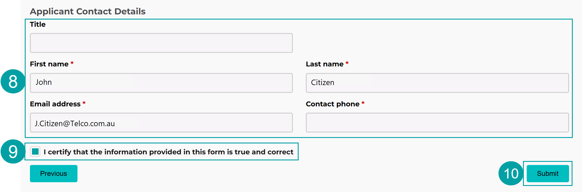 Screenshot showing the Applicant Contact Details form. The Title field, First name field, Last name field, Email address field and Contact phone field, are all numbered 8. There is a checkbox for certification of truthfulness numbered 9, and a Submit button numbered 10.