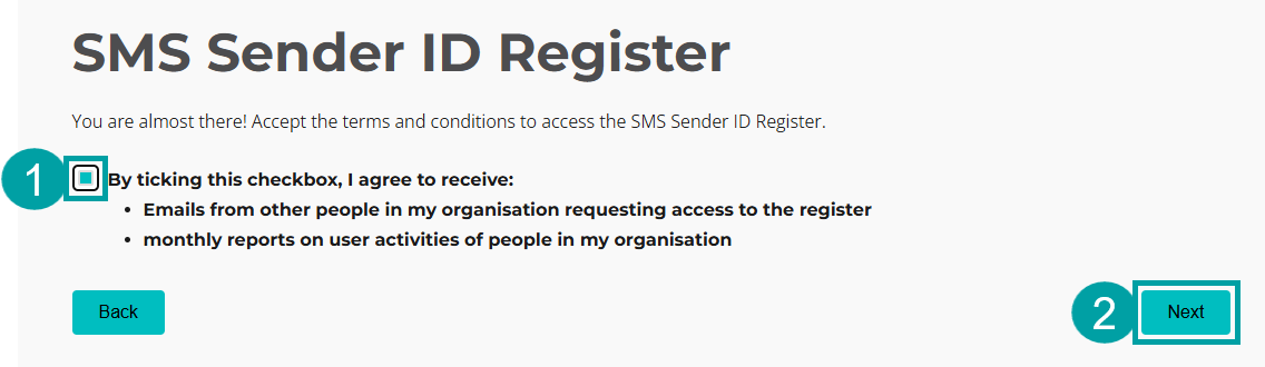 Screenshot of an SMS Sender ID Register terms and conditions screen. There is a checkbox to agree numbered 1 and the Next button is numbered 2.
