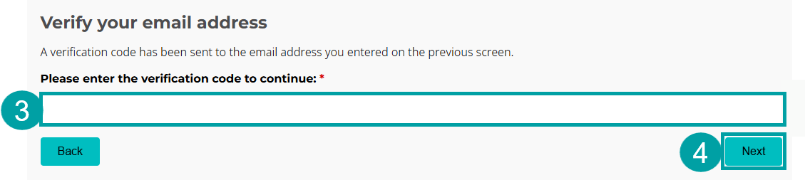 Screenshot of the step to verify your email address. The Please enter the verification code to continue field is numbered 3. The Next field is numbered 4.