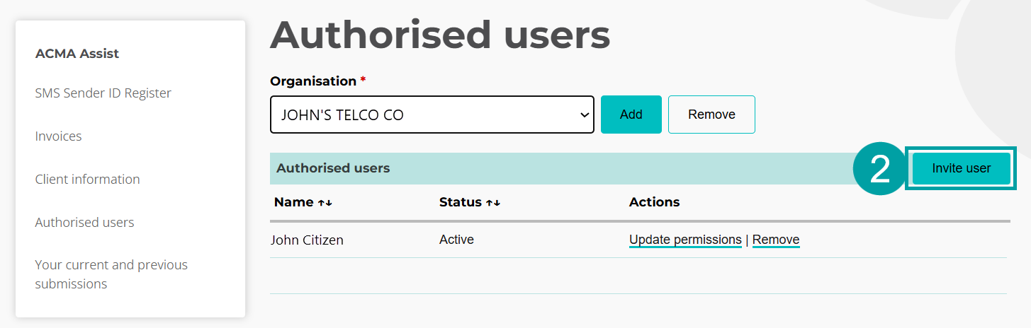Screenshot of the authorised users screen with the invite user button numbered 2.
